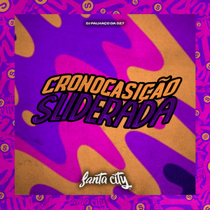 Cronocasição Sliderada