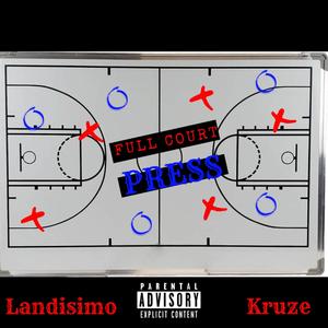 Full Court Press (feat. Kruze)