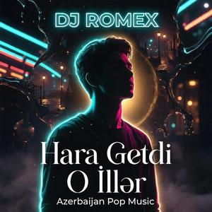 Hara Getdi O İllər