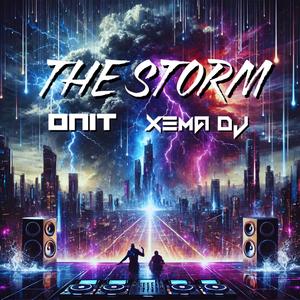 The Storm (feat. Xema Dj) (Radio Edit)