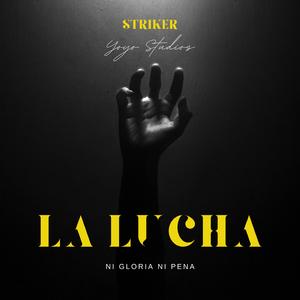 La Lucha (feat. Gradozero)