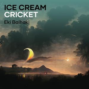 Ice Cream Cricket