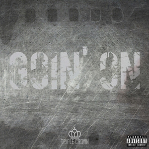 Goin' On