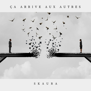 ça arrive aux autres