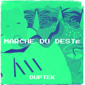 Marche Du Desté