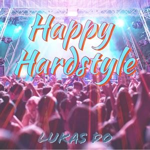 Happy Hardstyle