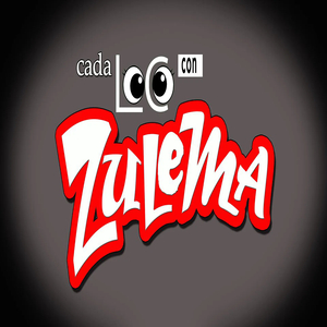 Cada Loco Con Zulema
