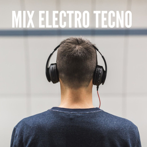 Mix Electro Tecno