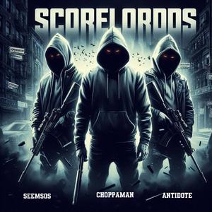 SCORELORDS (feat. Seem sos & Antidope)
