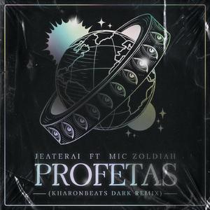 Profetas (feat. Mic Zoldiah)[Kharonbeats Dark Remix]