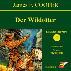 Teil 222: Der Wildtöter