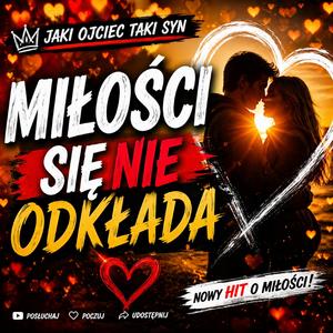 Miłości się nie odkłada