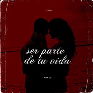 Ser Parte De Tu Vida
