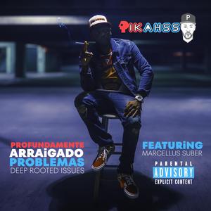 Profundamente Arraigado Problemas A.K.A. Deep Rooted Issues (feat. Marcellus Suber, The TimeWarps & Verbadelycks) (Hari-Kari Version)