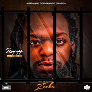 Zeeko (feat. Nyce Da Don)