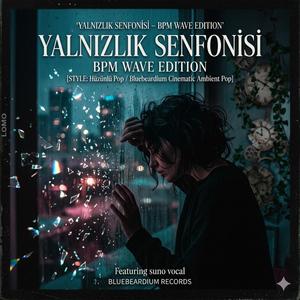 Yalnızlık Senfonisi