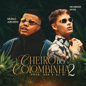 Cheiro do Colombinha 2