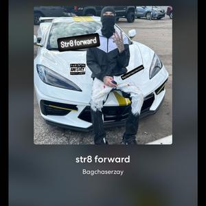 Str8 forward