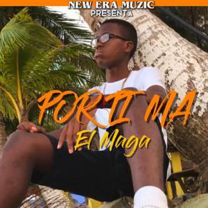 Por ti ma (feat. El maga)