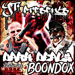 Dark Deals (feat. Boondox)