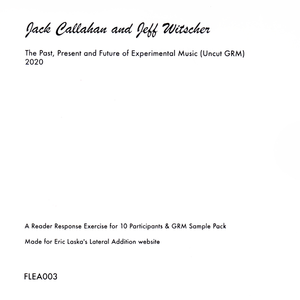 The Past, Present and Future of Experimental Music (Uncut GRM)