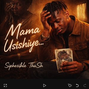 Mama Usishiye