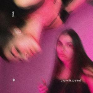 cmonnn (hit it one time) (sped up)