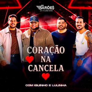 Coração Na Cancela (Ao Vivo)