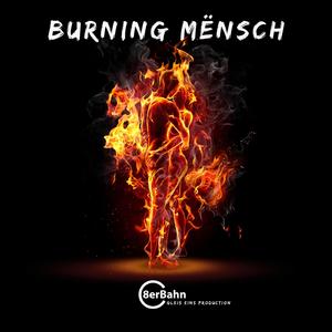 Burning Mënsch