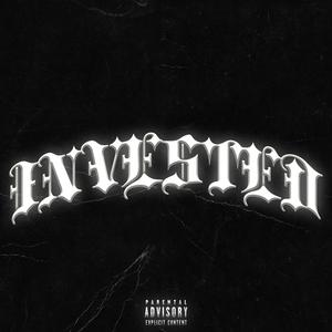 INVESTED