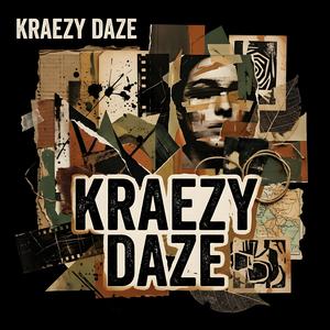 Kraezy Daze