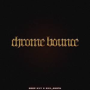 chrome bounce