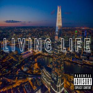 Living Life