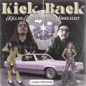 Kick Back (feat. Sirrealist)