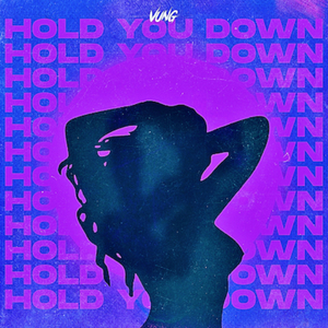 Hold You Down