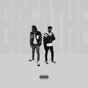 B r e a t h e (feat. Snap Dogg)