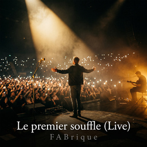 Le premier souffle (Live)
