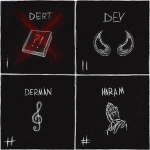 Dert (Sesimizi Duyan Yok)