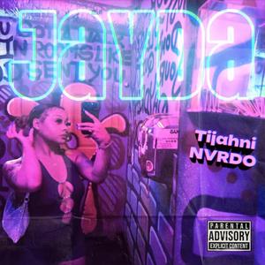 JAYDA (feat. NVRDO)
