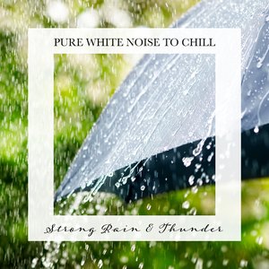 Strong Rain & Thunder, Pt. 6