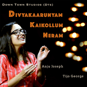 Divyakaarunyam Kaikollum Neram (feat. Anju Joseph)