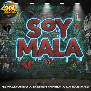 SOY MALA