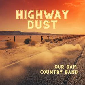 Highway Dust