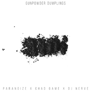 Gunpowder Dumplings (feat. DJ Nerve)