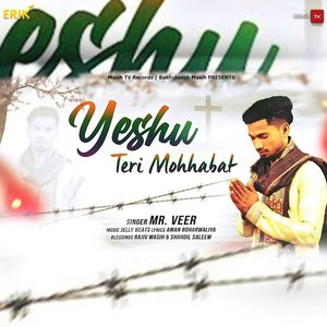 Yeshu Teri Mohhabat (Studio)