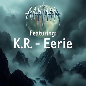 Eerie (feat. K.R.)