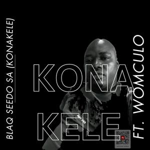 KONAKELE (feat. NAYVEE WOMCULO)
