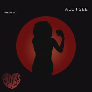 All I See