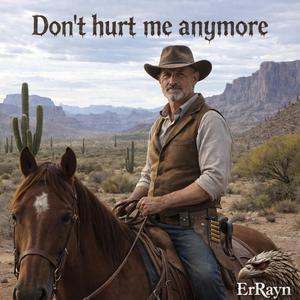 Don’t hurt me anymore