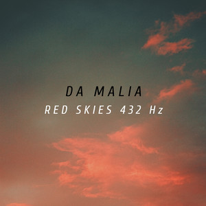 Red Skies 432 Hz